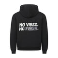 No Vibez. No Finish. Premium Hoodie - Dartvibez